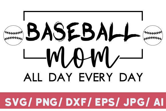 Baseball Mom Shirt, All Day Every Day
