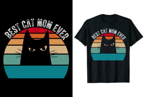 ✨ Best Cat Mom Ever Mothers T-Shirt Design: A Versatile Graphic for Bloggers and Publishers