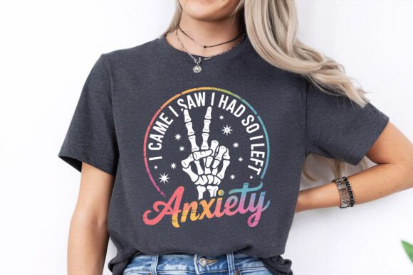 I Came I Saw I Had Anxiety PNG for T-Shirt Designs and Graphics