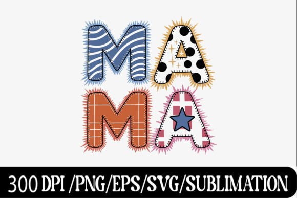 Patchwork Funky MAMA Graphics for T-Shirt Designs